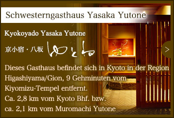 Schwesterngasthaus Yasaka Yutone